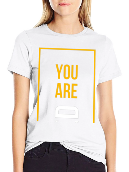 You are D Shirt - Black Graphic Tee