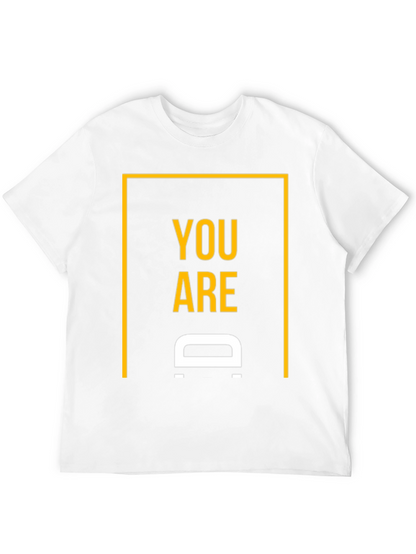 You are D Shirt - Black Graphic Tee