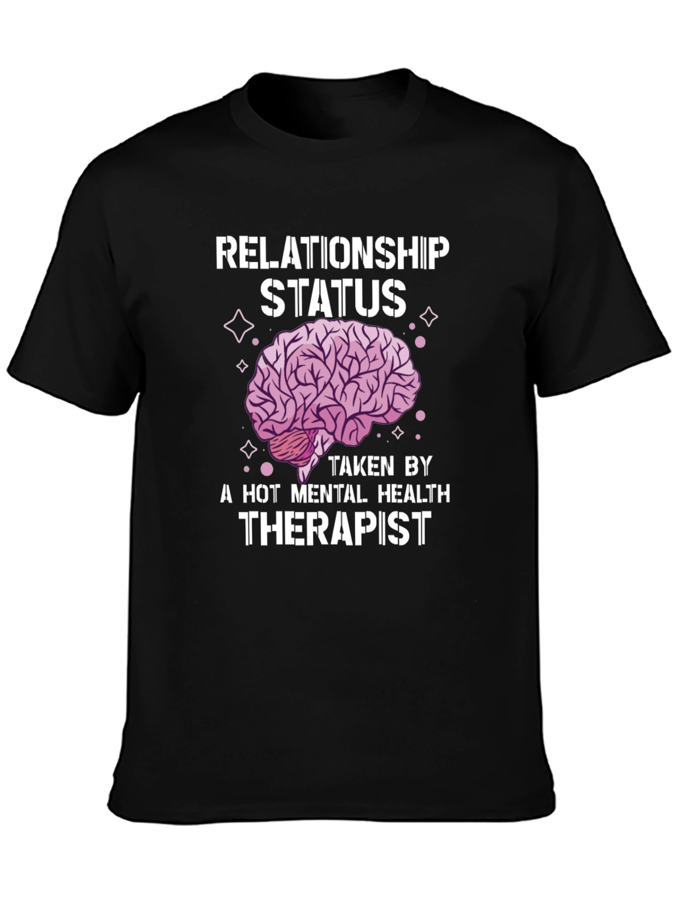Relationship Status Therapist Brain Tee
