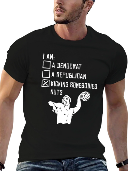 Political Humor Graphic Tee - Kicking Somebodies Nuts