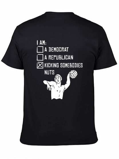 Political Humor Graphic Tee - Kicking Somebodies Nuts