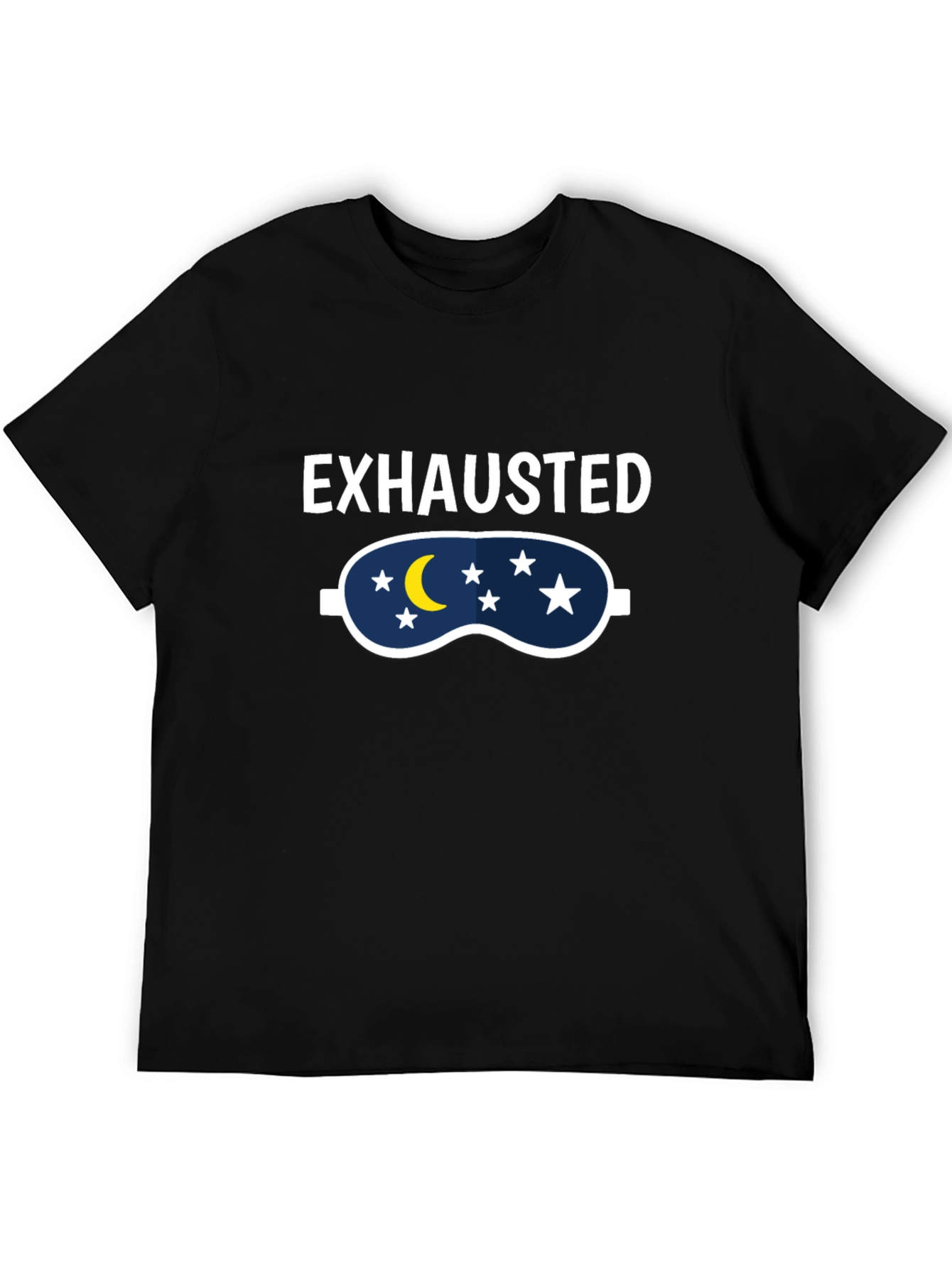 Exhausted Sleep Mask Graphic T-Shirt