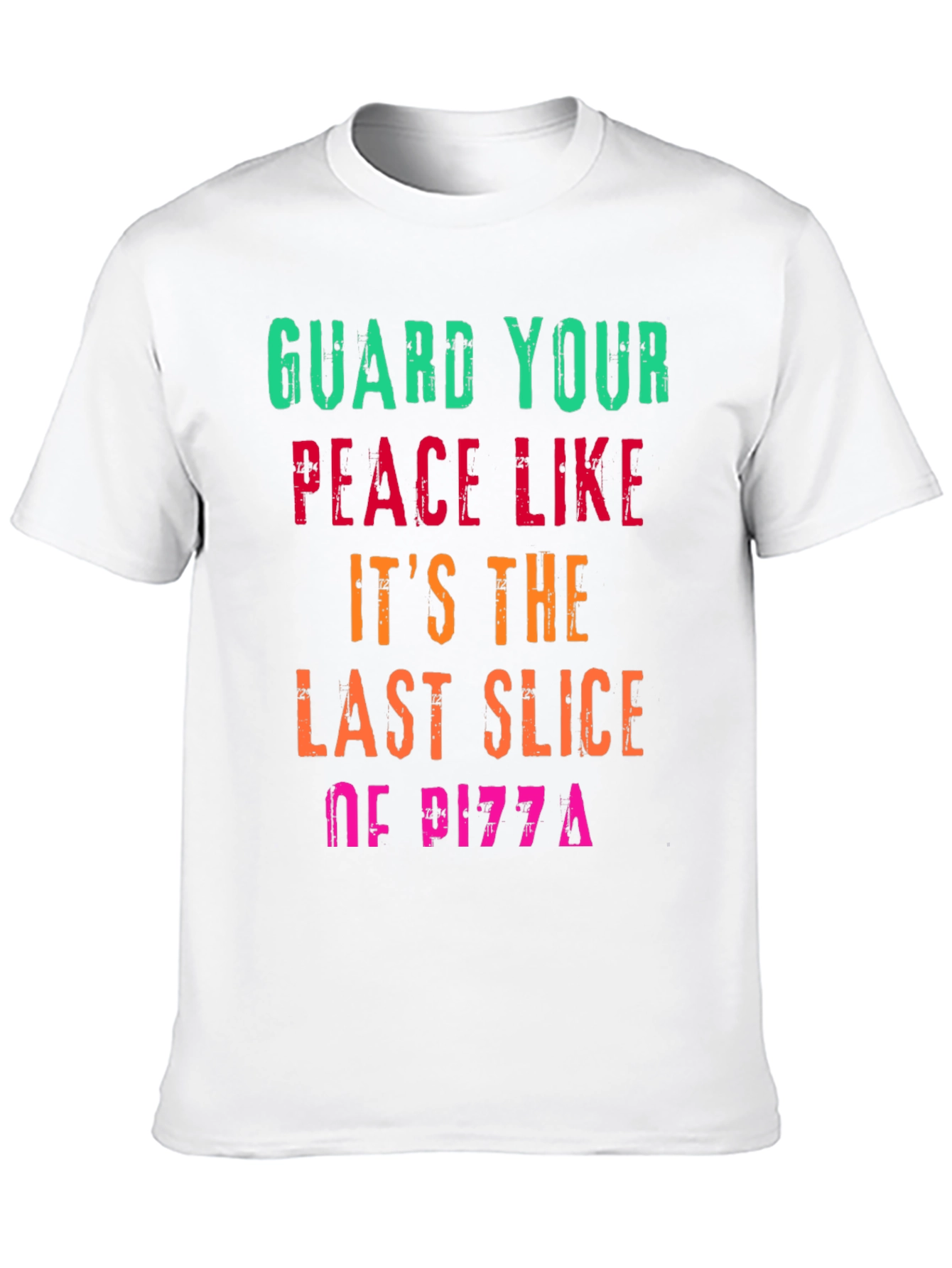 Guard Your Peace Pizza T-Shirt - Funny Graphic Tee