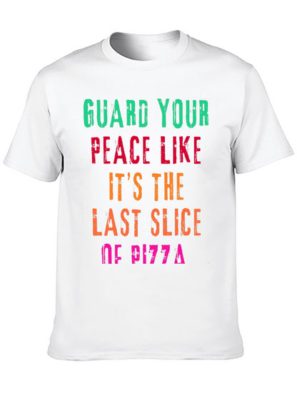 Guard Your Peace Pizza T-Shirt - Funny Graphic Tee