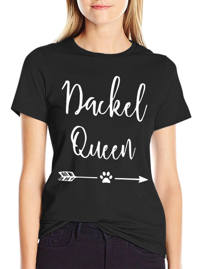 Dackel Queen T-Shirt Dachshund Dog Lover Tee