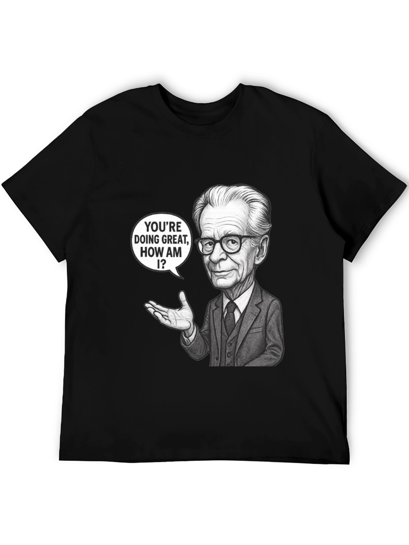 Youre Doing Great T-Shirt