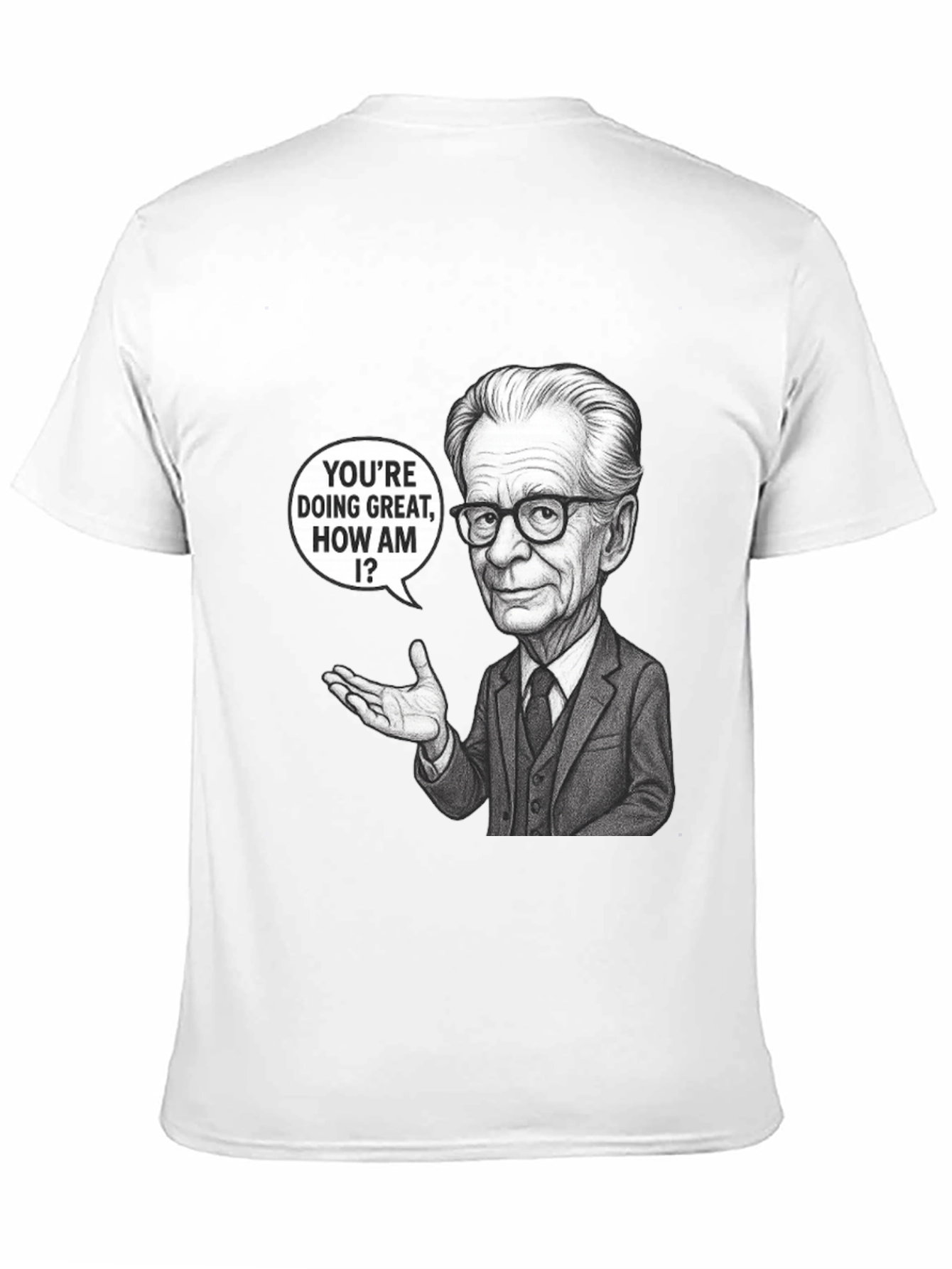Youre Doing Great T-Shirt