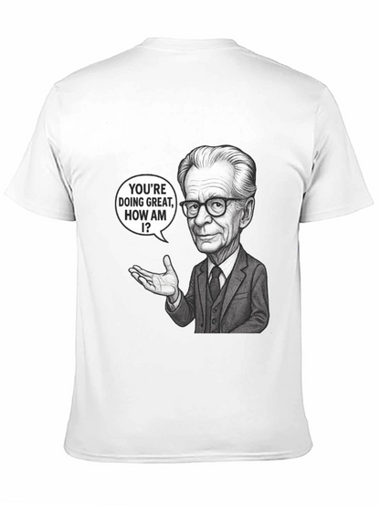 Youre Doing Great T-Shirt