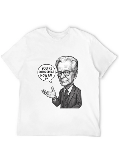 Youre Doing Great T-Shirt