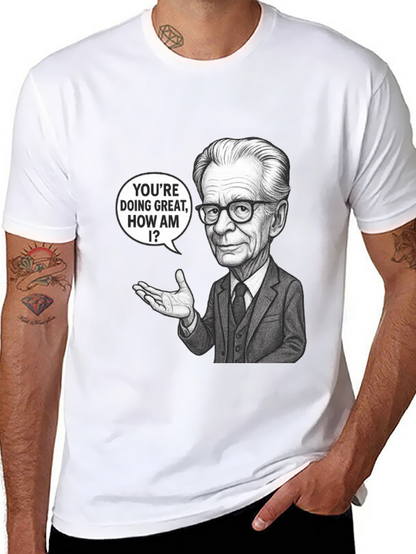 Youre Doing Great T-Shirt
