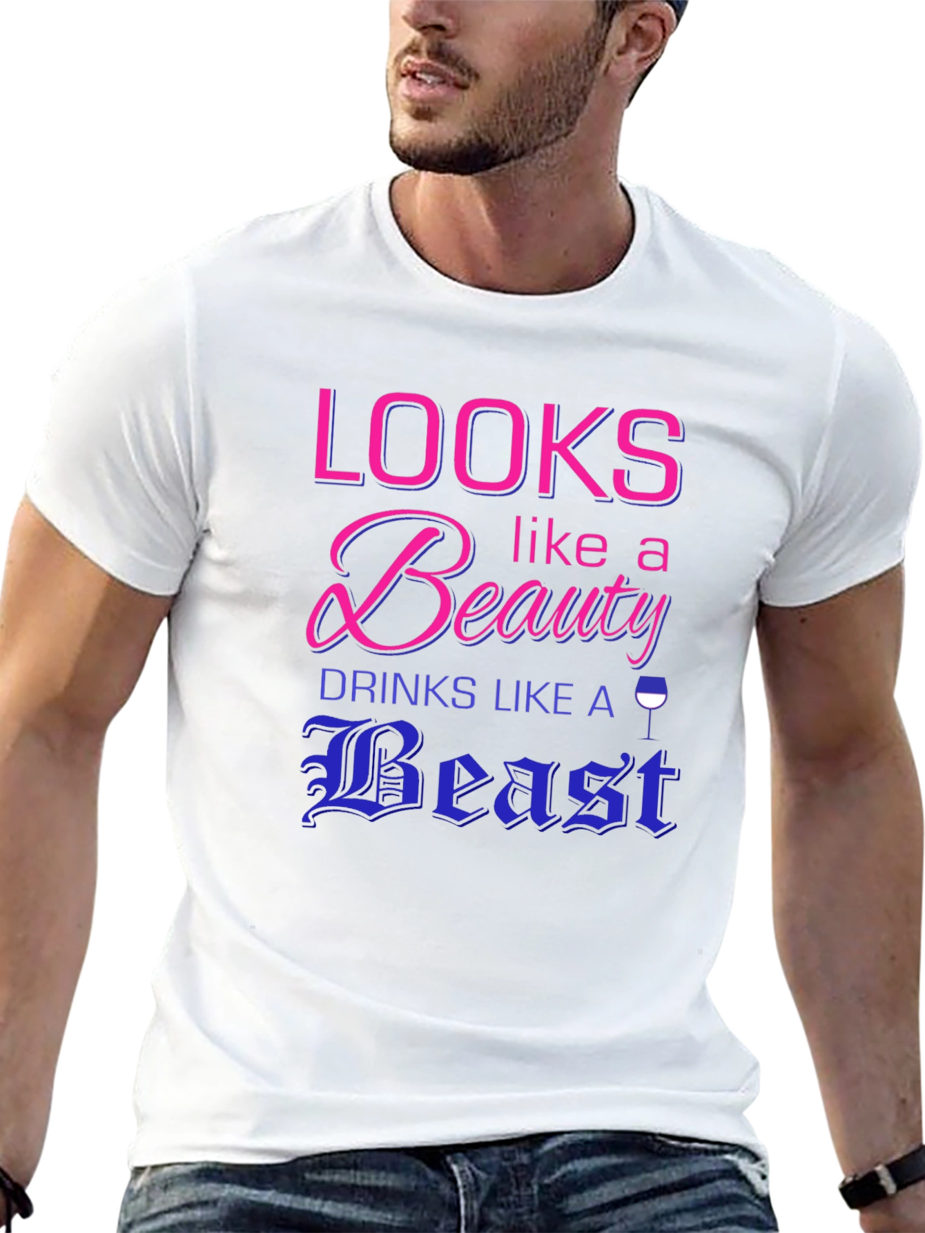 Looks Like a Beauty Drinks Like a Beast T-Shirt