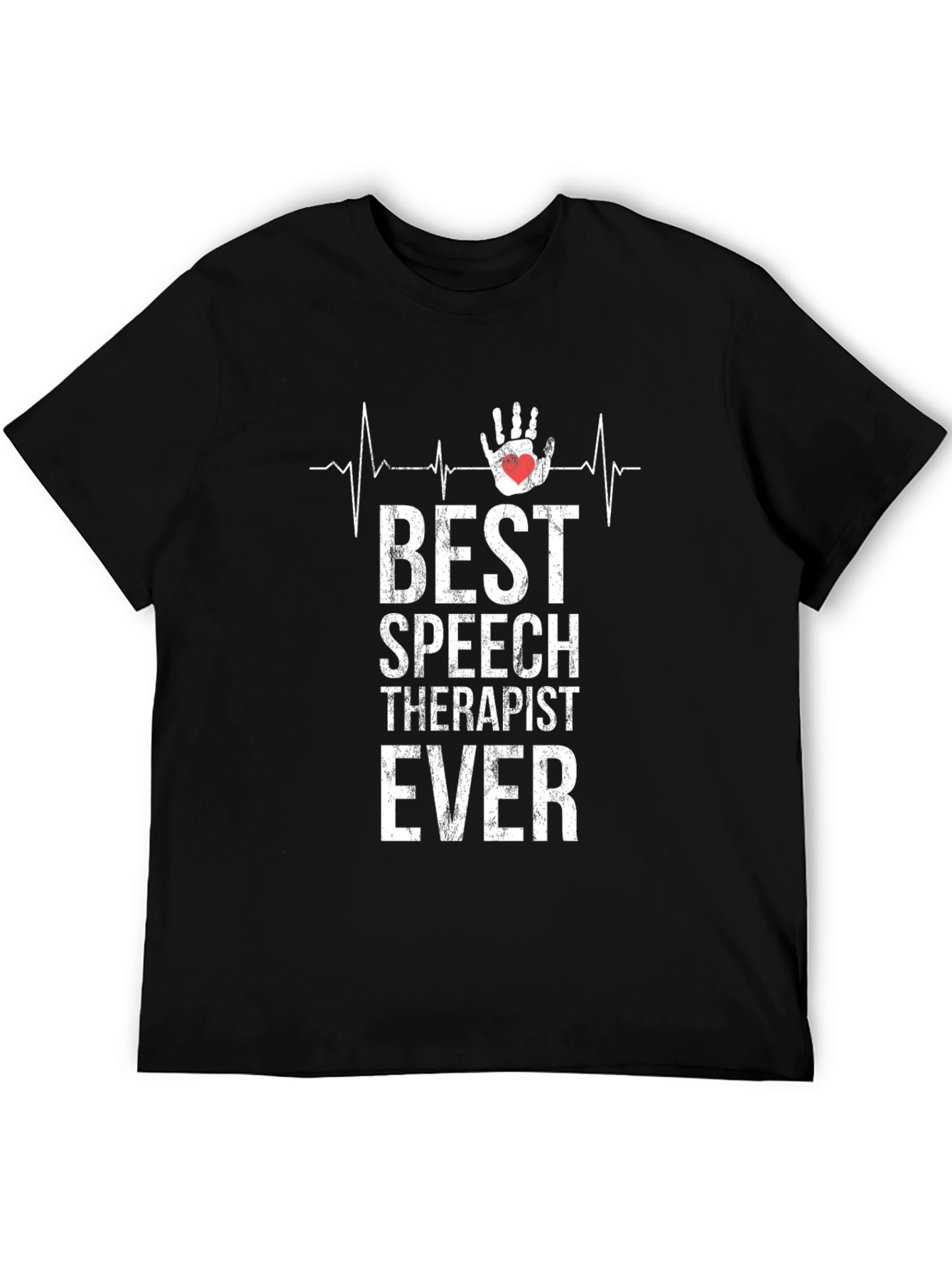 Best Speech Therapist Ever T-Shirt
