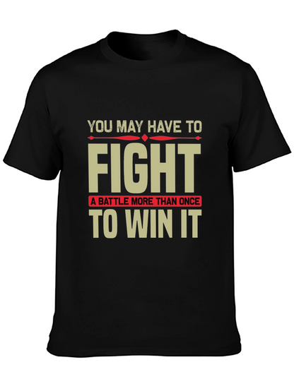 Motivational Fight to Win T-Shirt