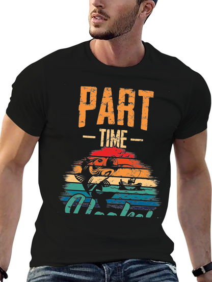 Part-Time Hooked T-Shirt - Fishing Graphic Tee