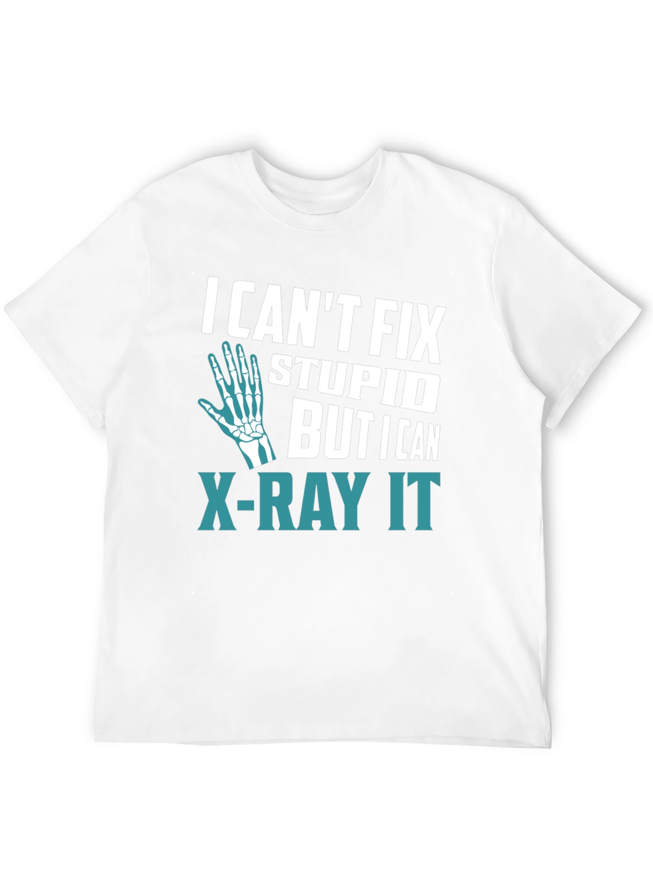 Funny X-Ray Technician T-Shirt