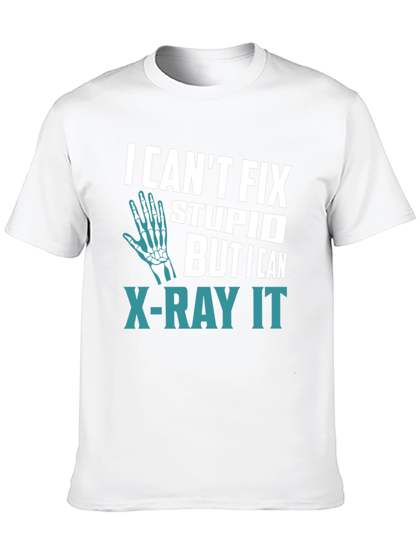 Funny X-Ray Technician T-Shirt