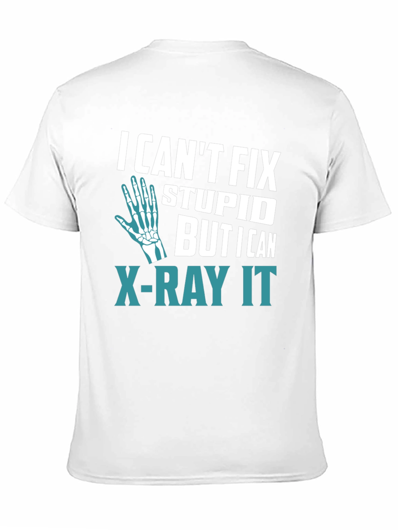 Funny X-Ray Technician T-Shirt