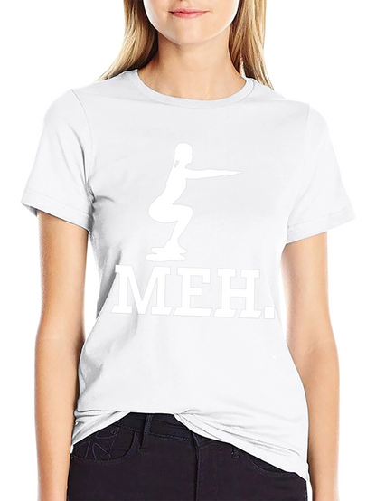 Meh Squat Graphic Tee - Fitness Humor T-Shirt