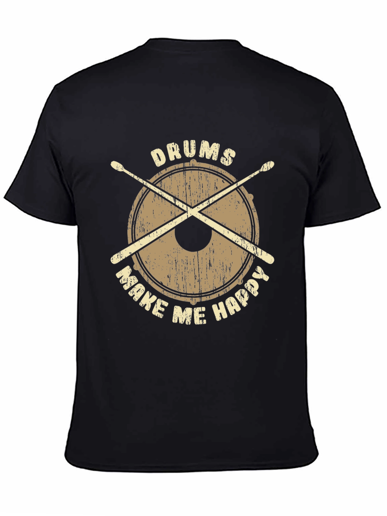 Drums Make Me Happy T-Shirt - Percussionist Apparel