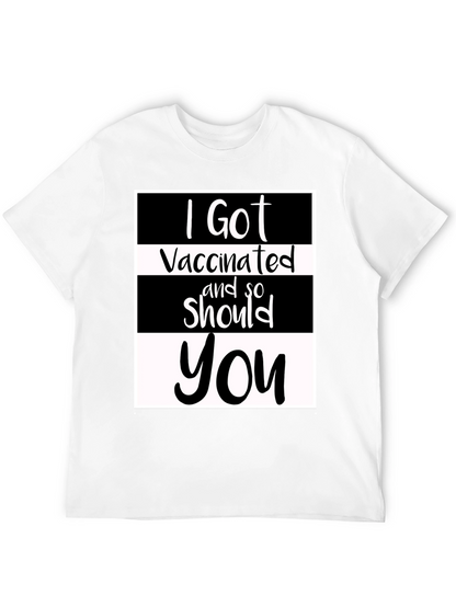 I Got Vaccinated T-Shirt