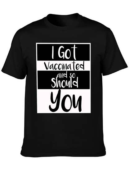 I Got Vaccinated T-Shirt