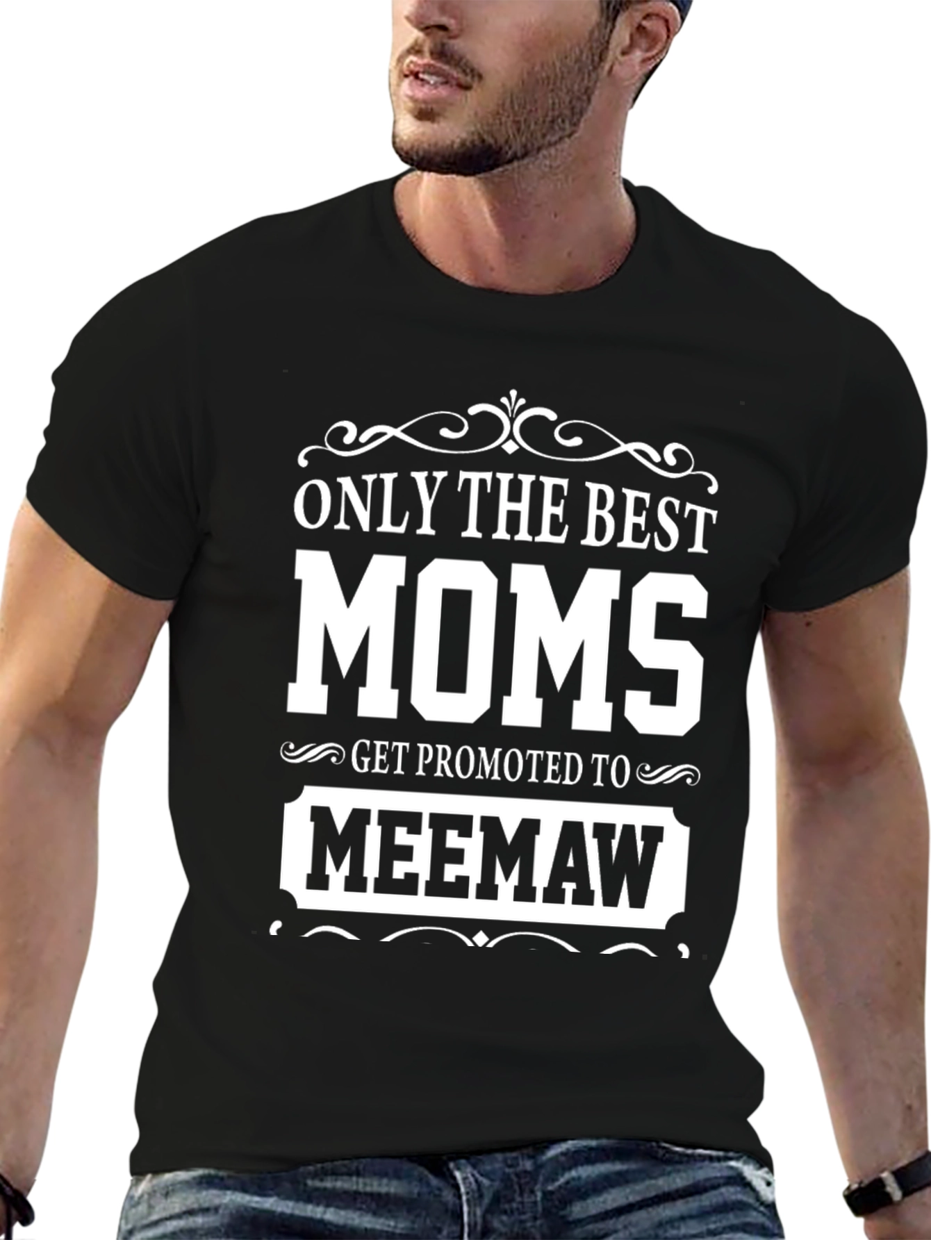 Best Moms Get Promoted to Meemaw T-Shirt