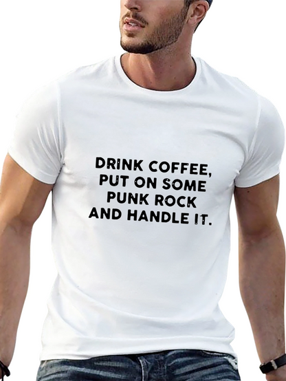 Drink Coffee Punk Rock Graphic Tee