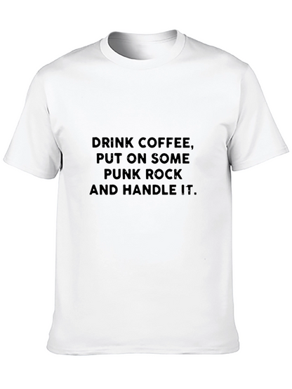 Drink Coffee Punk Rock Graphic Tee