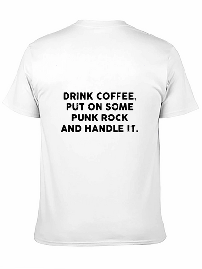 Drink Coffee Punk Rock Graphic Tee