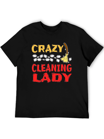 Crazy Cleaning Lady Graphic T-Shirt