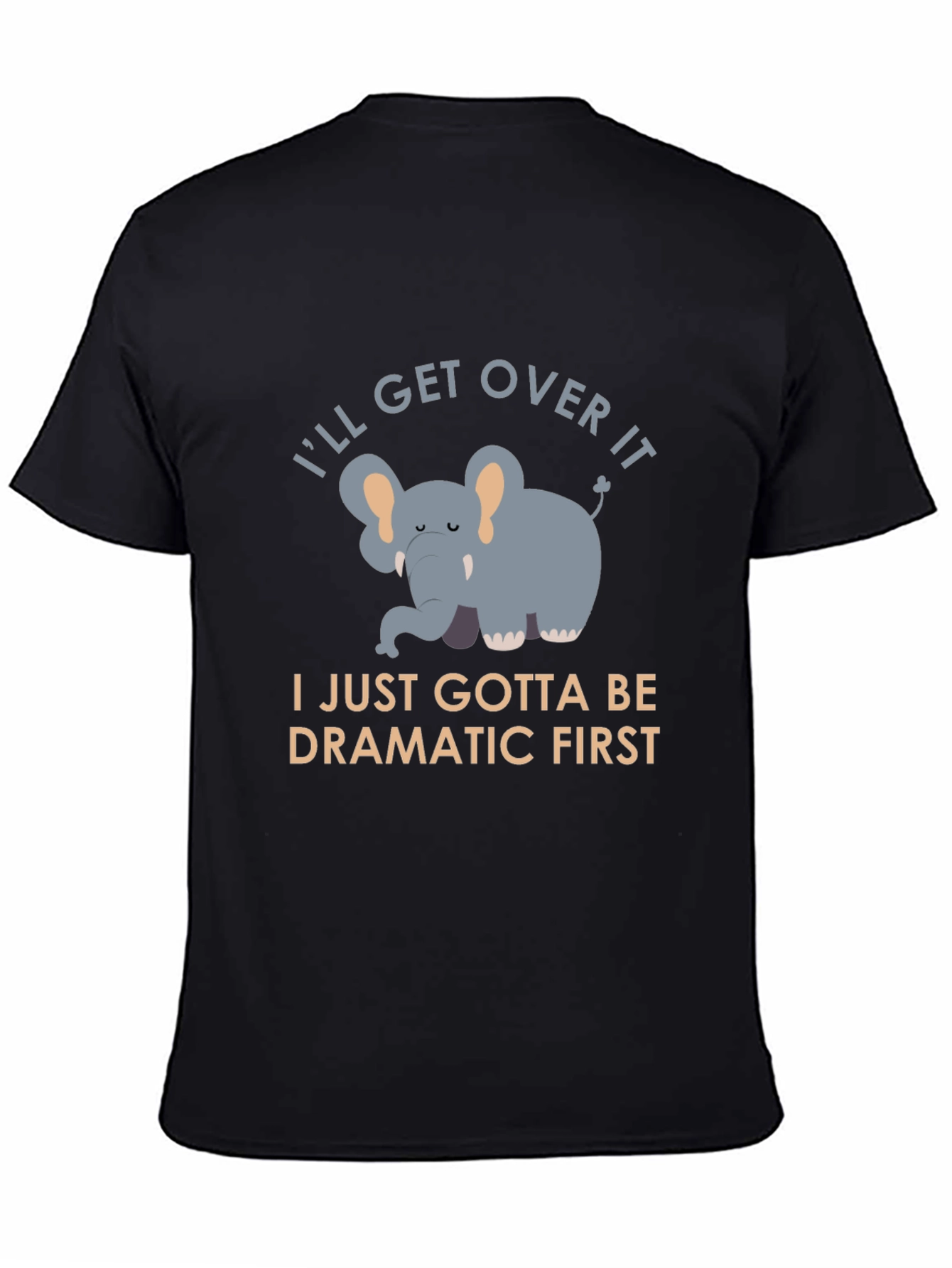 Funny Elephant Graphic Tee - Dramatic First
