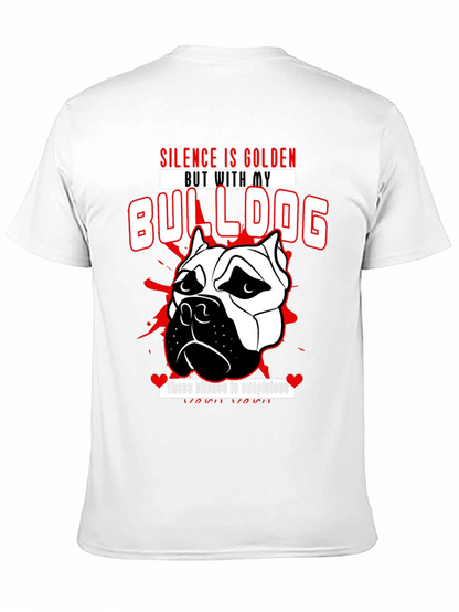 Silence is Golden Bulldog T-Shirt