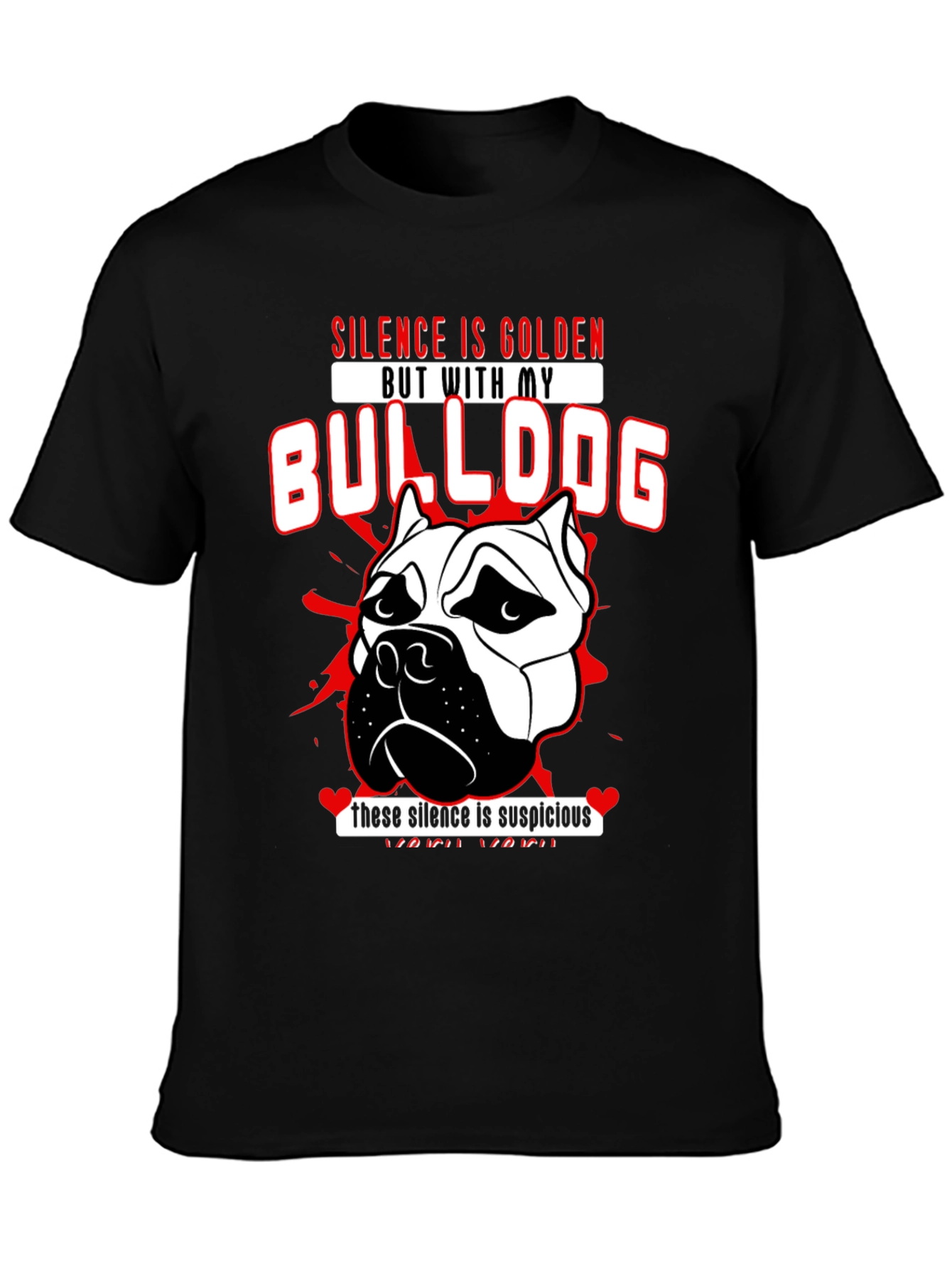 Silence is Golden Bulldog T-Shirt