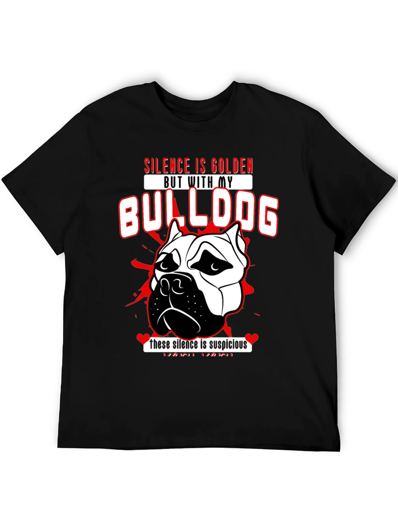 Silence is Golden Bulldog T-Shirt