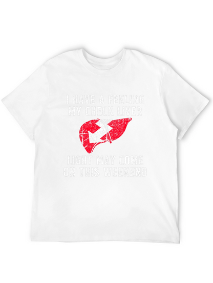 Funny Liver Check Weekend T-Shirt
