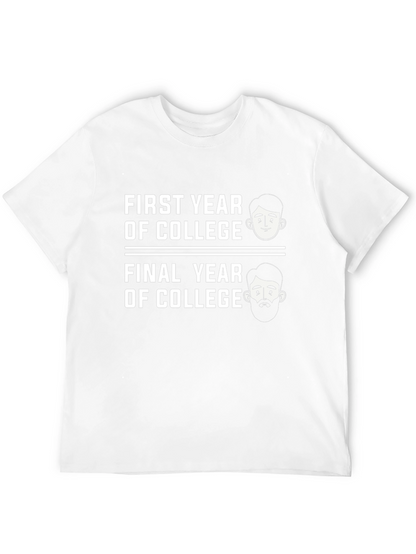 Funny College Years Graphic T-Shirt