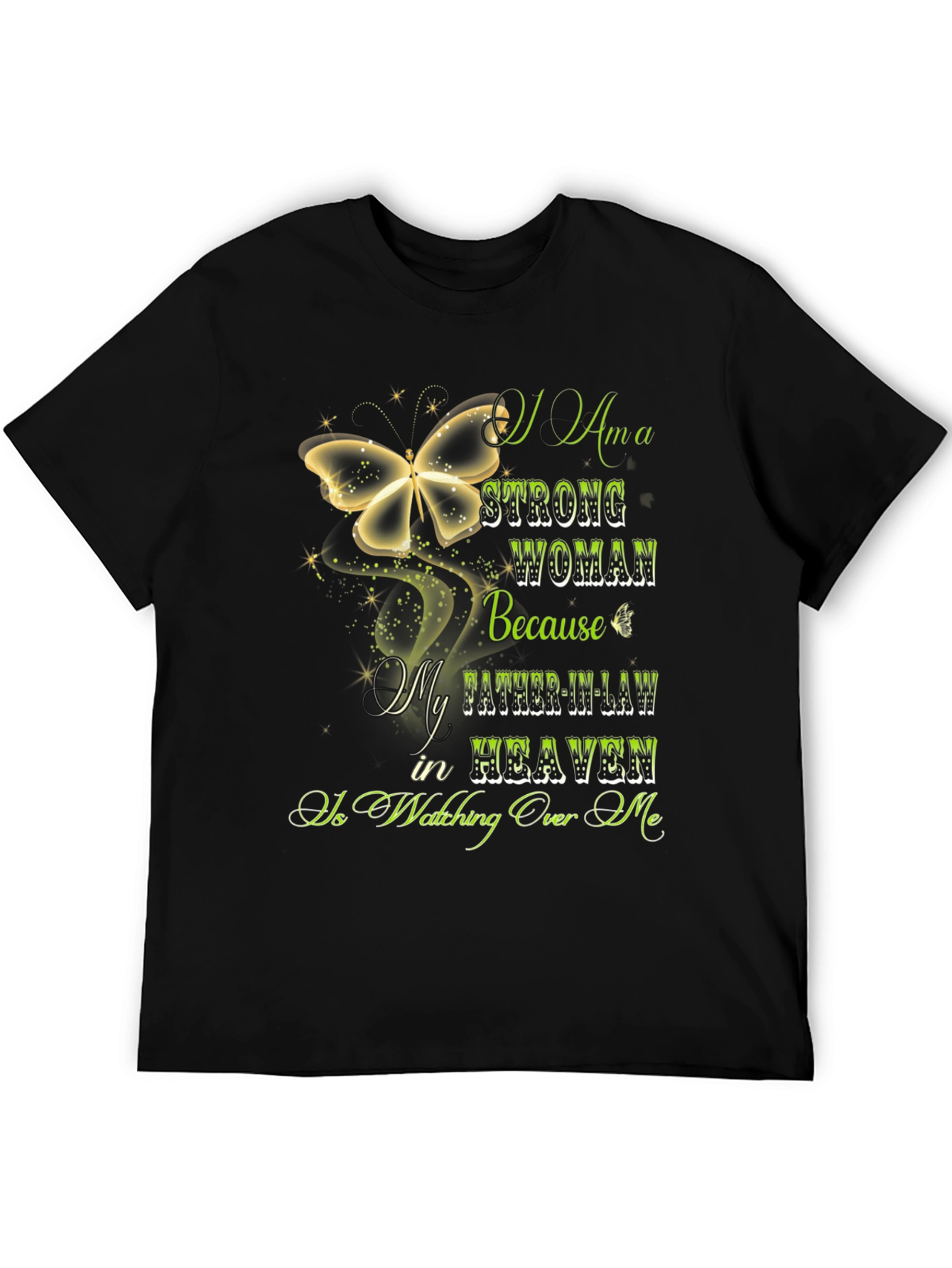 Strong Woman Father-in-Law in Heaven T-Shirt