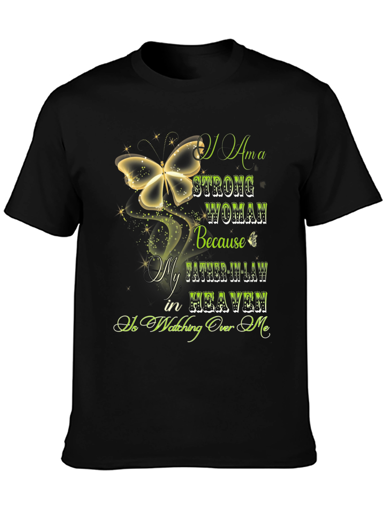 Strong Woman Father-in-Law in Heaven T-Shirt
