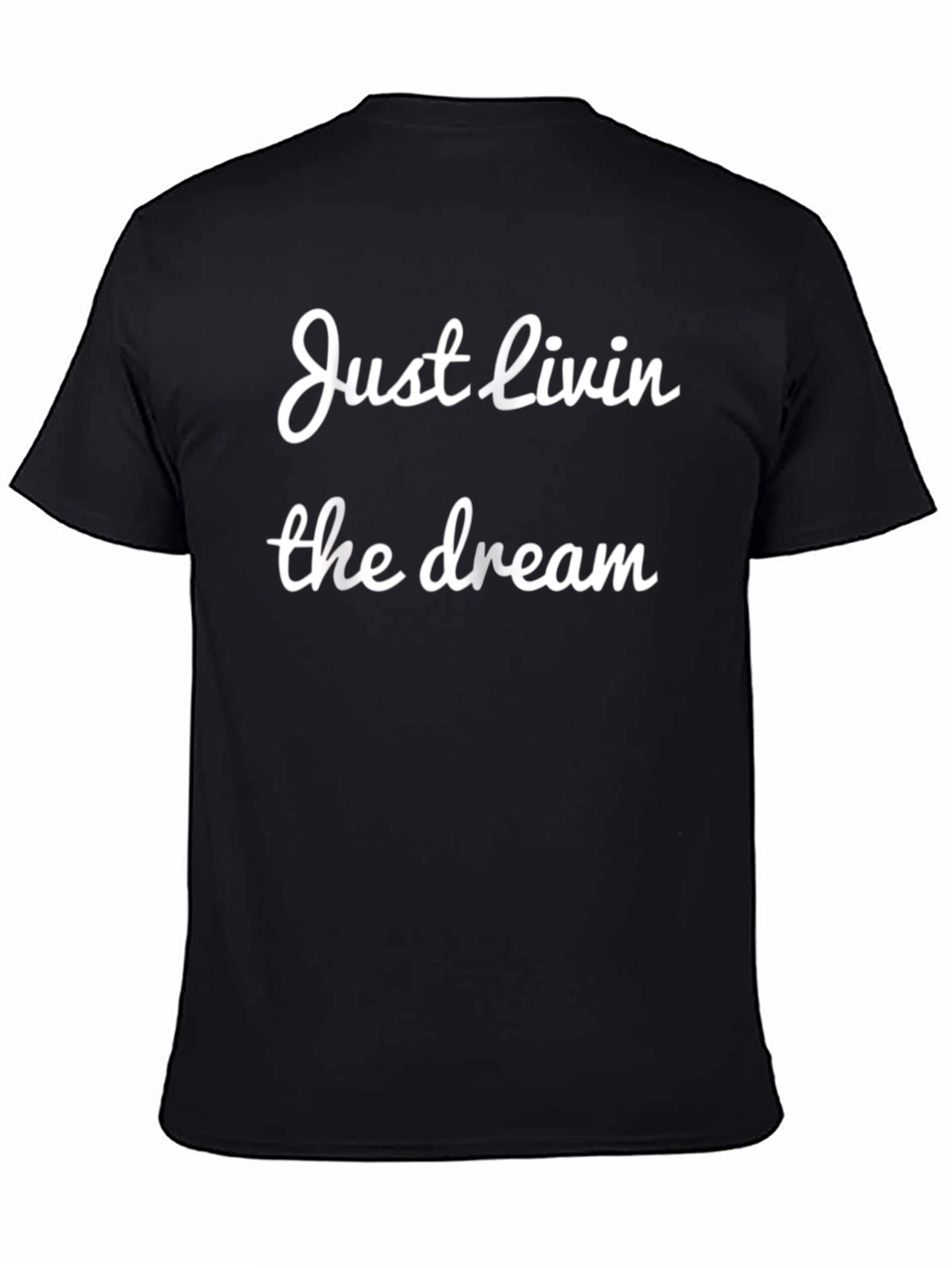 Just Livin the Dream Black Graphic Tee