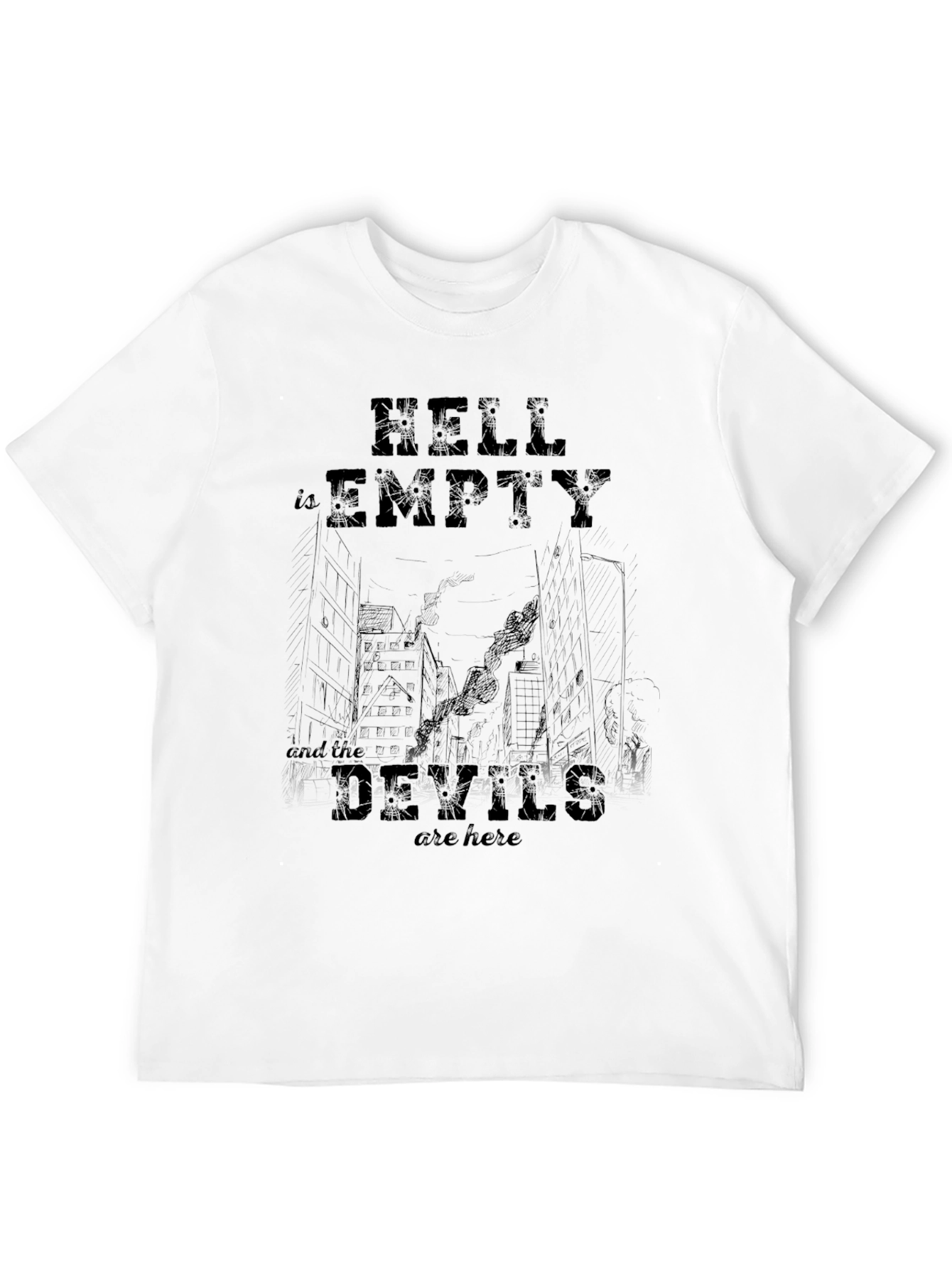 Hell Is Empty T-Shirt