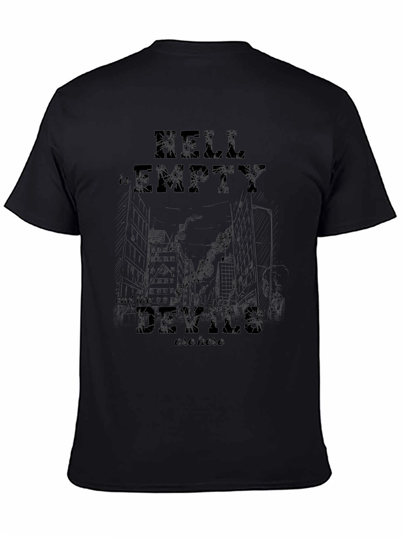 Hell Is Empty T-Shirt