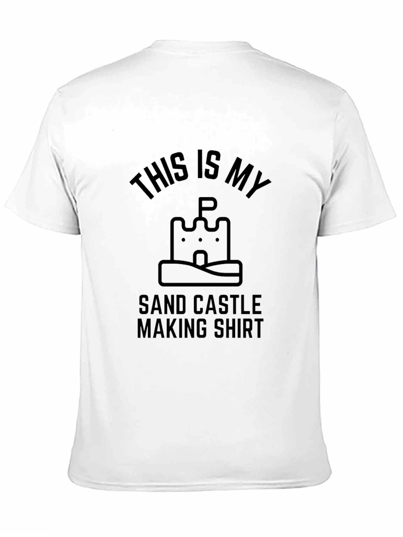 Sand Castle Making Shirt - Novelty Tee