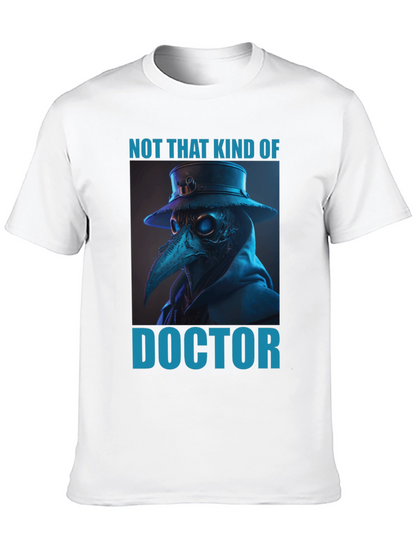 Not That Kind of Doctor Graphic Tee