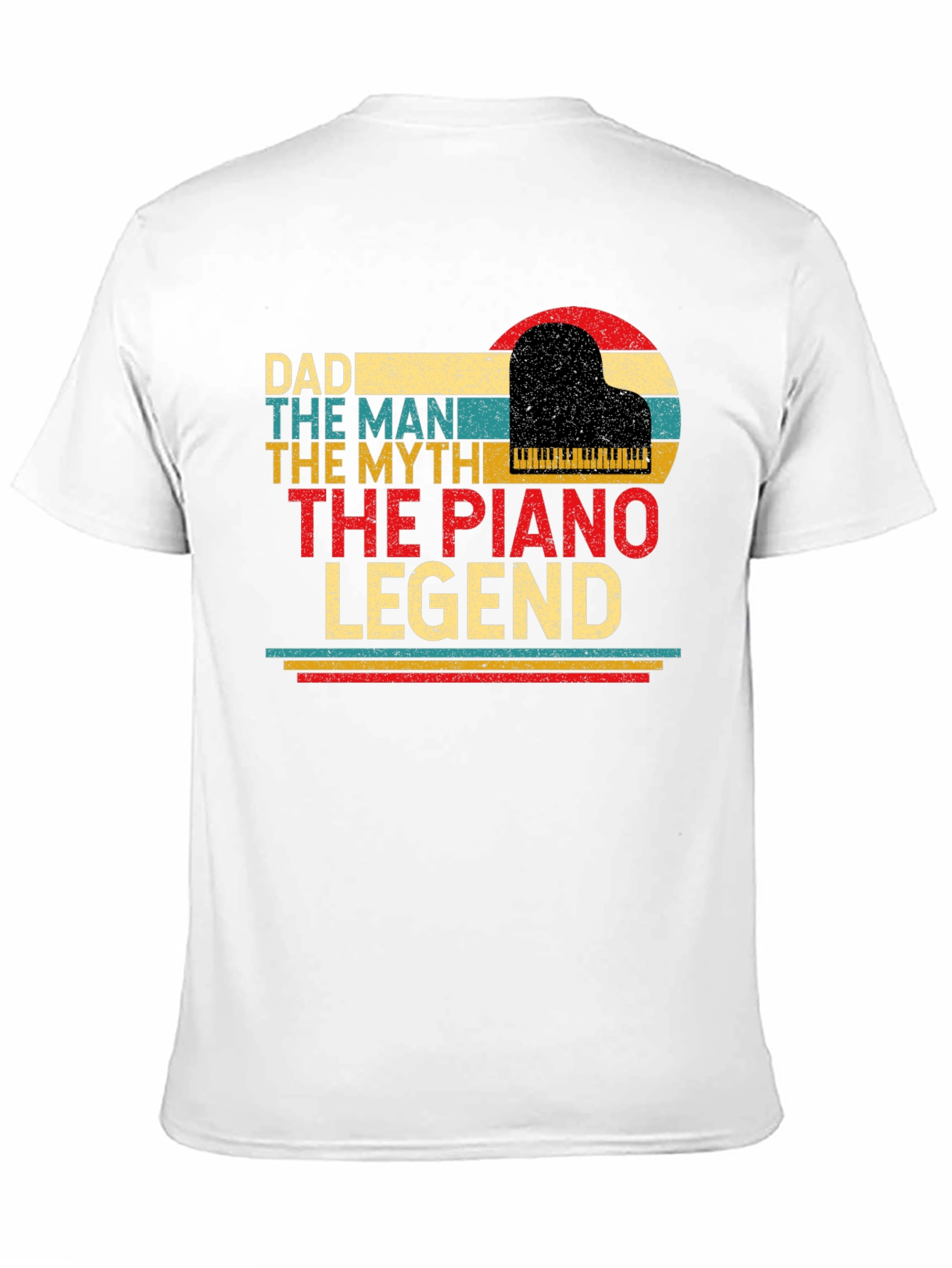 Dad Piano Legend T-Shirt - The Man The Myth