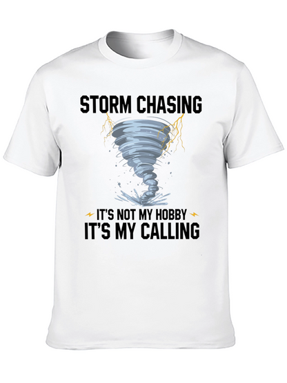 Storm Chasing Calling T-Shirt