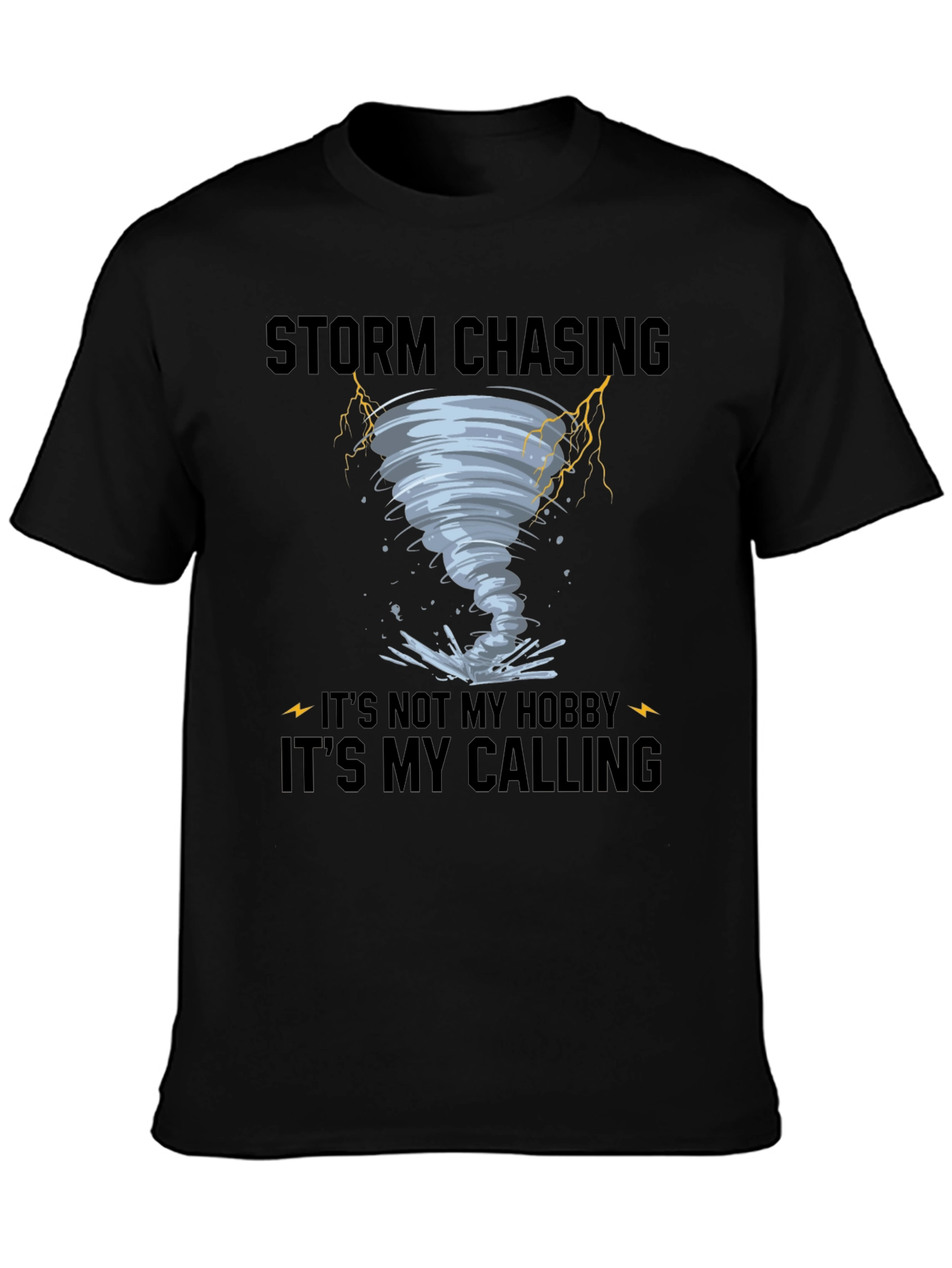 Storm Chasing Calling T-Shirt