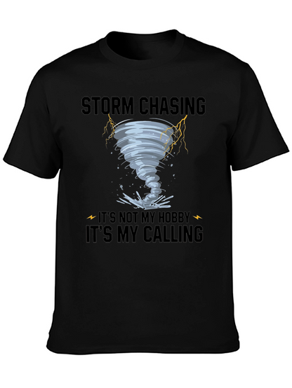 Storm Chasing Calling T-Shirt