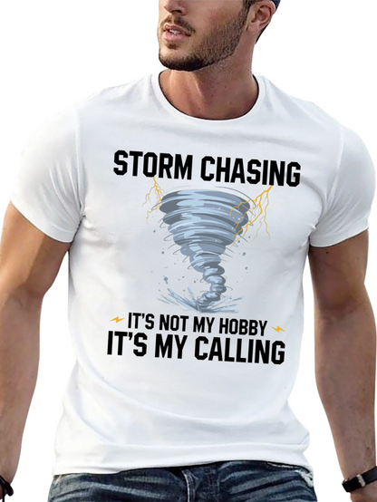 Storm Chasing Calling T-Shirt