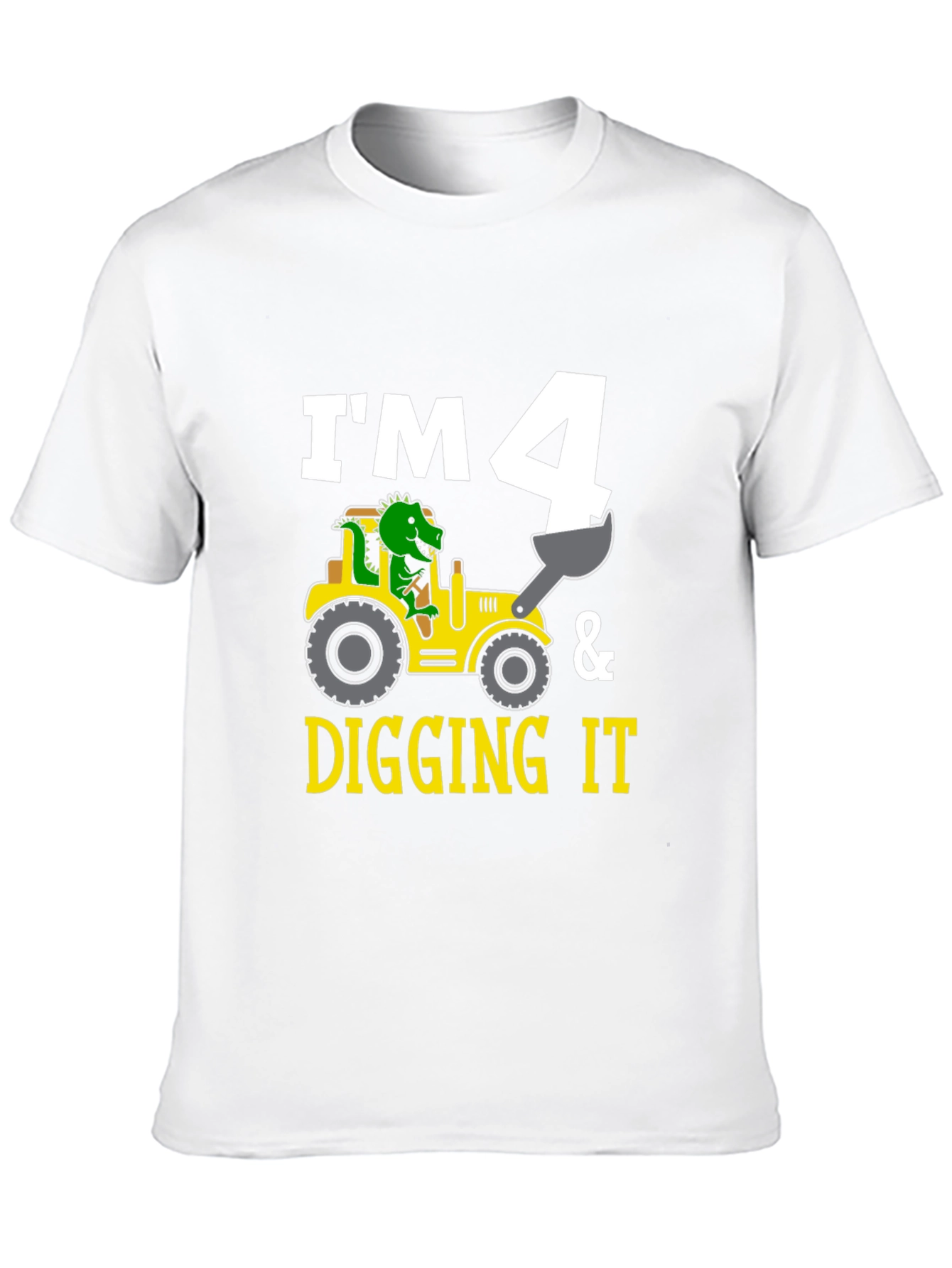 Im 4 & Digging It Toddler Birthday Shirt