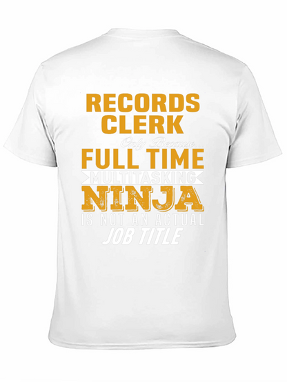 Records Clerk Multitasking Ninja T-Shirt